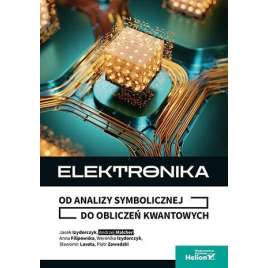Elektronika. Od analizy symbolicznej do obliczeń..