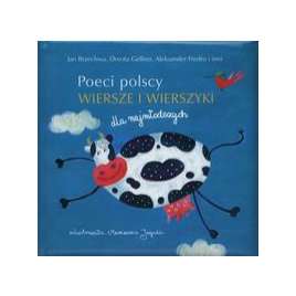 Poeci polscy Wiersze i wierszyki dla najmłodszych