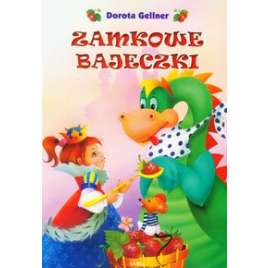 Zamkowe bajeczki br. - używana - z doświadczeniem