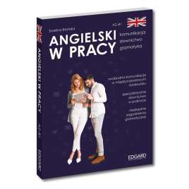 Angielski w pracy. Komunikacja, słownictwo...