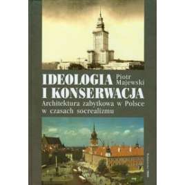 Ideologia i konserwacja - używana - jak nowa
