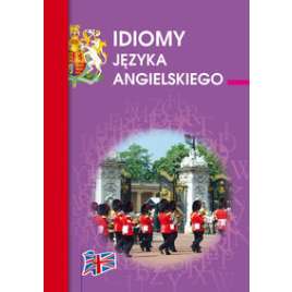 Idiomy języka angielskiego - używana - jak nowa