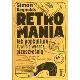 Retromania - używana - łagodnie czytana