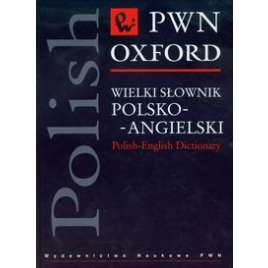 Wielki słownik polsko-angielski PWN Oxford - używana - łagodnie czytana