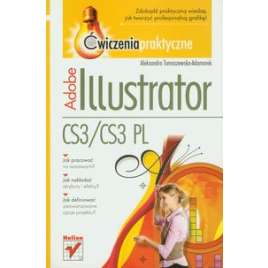 Adobe Illustrator CS3/CS3 PL Ćwiczenia praktyczne - używana - jak nowa