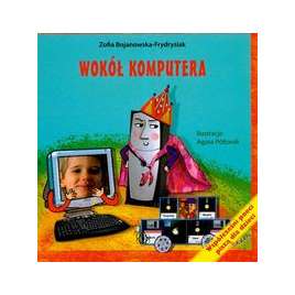 Wokół komputera